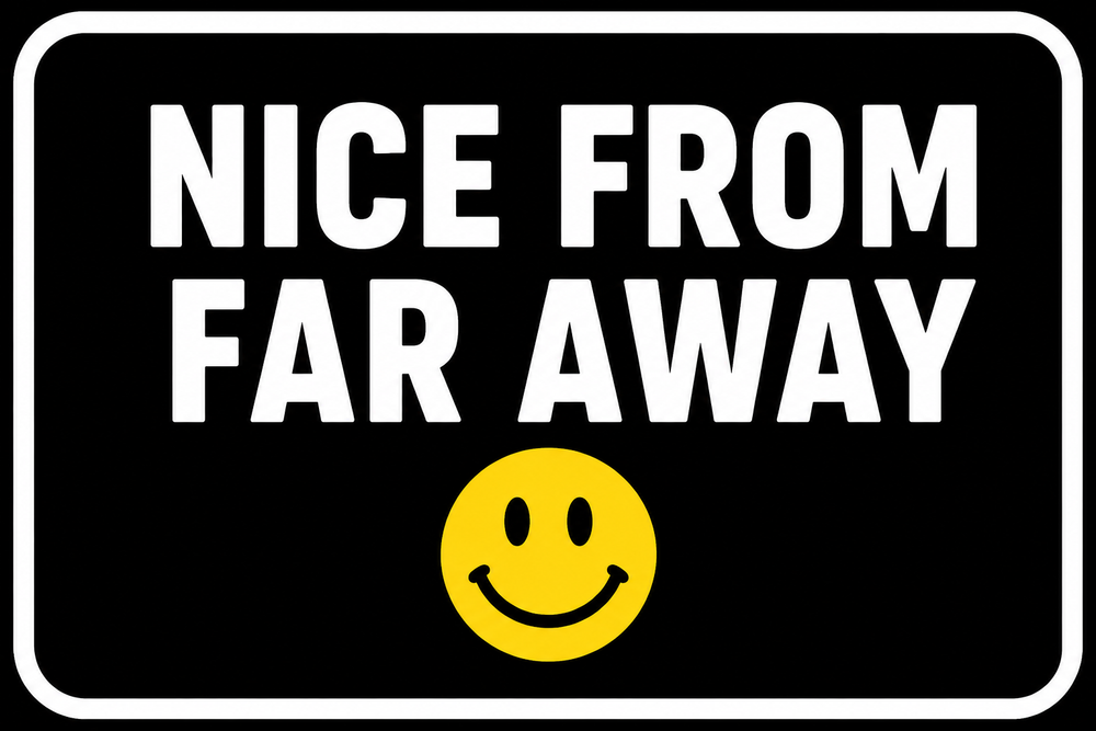 Nice From Far Away